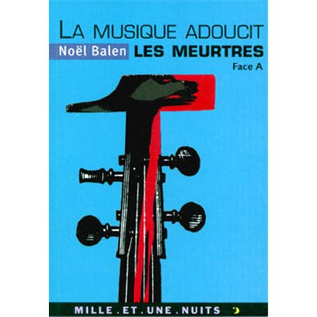 La musique adoucit les meurtres
