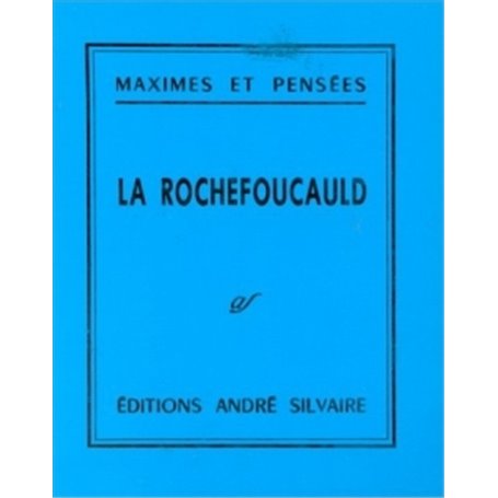 Maximes et pensées