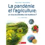 La pandémie et l'agriculture