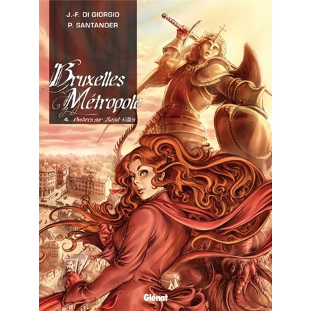 Bruxelles Métropole - Tome 04