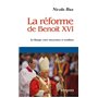 La réforme de Benoît XVI