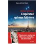 Attentats du Bataclan : l'espérance qui nous fait vivre
