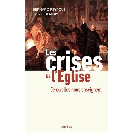 Les crises de l'Eglise