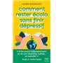 Comment rester écolo sans finir dépressif