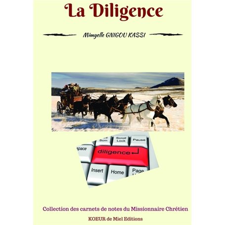La Diligence