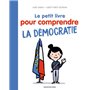 Le Petit livre pour comprendre la démocratie