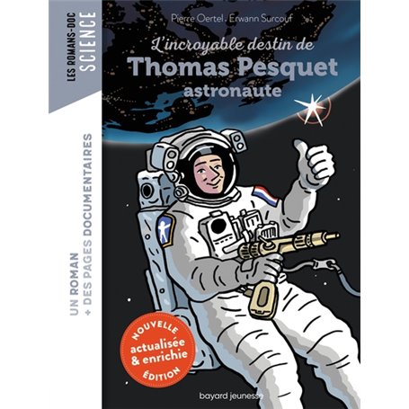 L'incroyable destin de Thomas Pesquet, astronaute