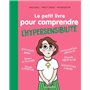Le petit livre pour comprendre l'hypersensibilité
