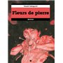 Fleurs de pierre T02