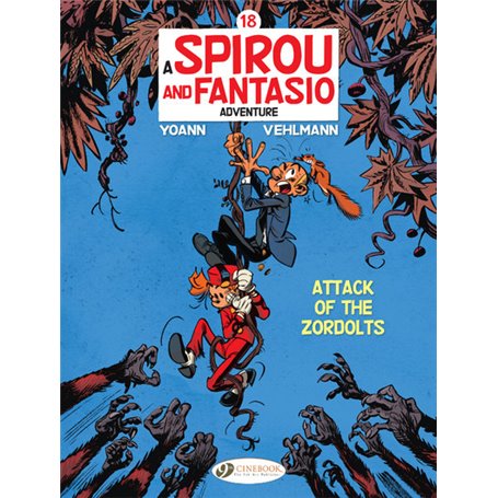 Spirou & Fantasio Vol. 18 - Attack of the Zordolts