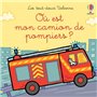 Où est mon camion de pompiers ? - Les tout doux Usborne
