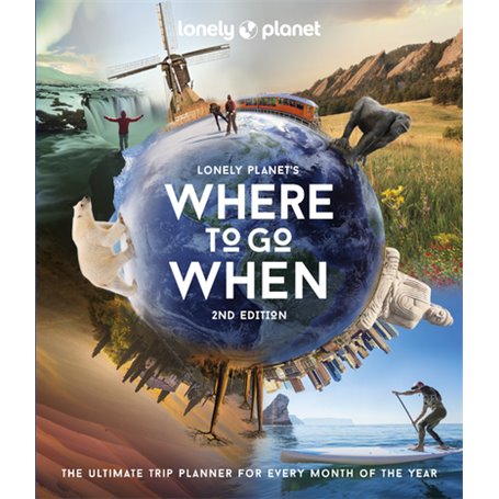 Where to Go When 2ed -anglais-