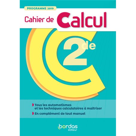 Mathématiques 2de - Cahier de calcul élève 2020