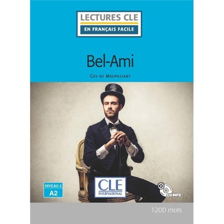 Bel ami niveau A2 avec Cd