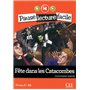 Pause lecture facile Fête dans les Catacombes + CD audio