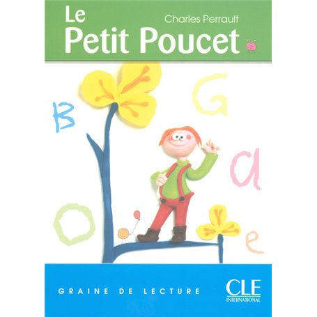 Lecture clé Le Petit Poucet