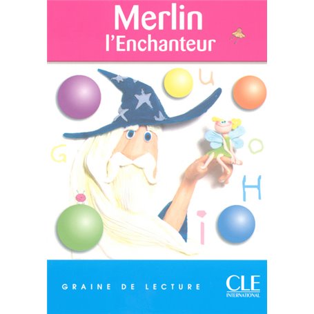 Lecture clé Merlin l'enchanteur