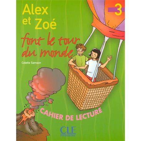 Alex et zoe tour du monde-lecture