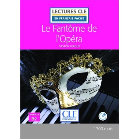 Le fantôme de l'opéra FLE lecture CLE en français facile