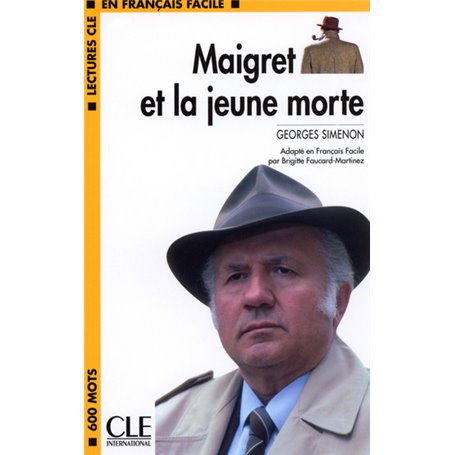 Lectures clé français facile Maigret et la jeune morte N1
