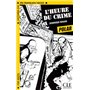 Lectures clé français Polar L'heure du crime