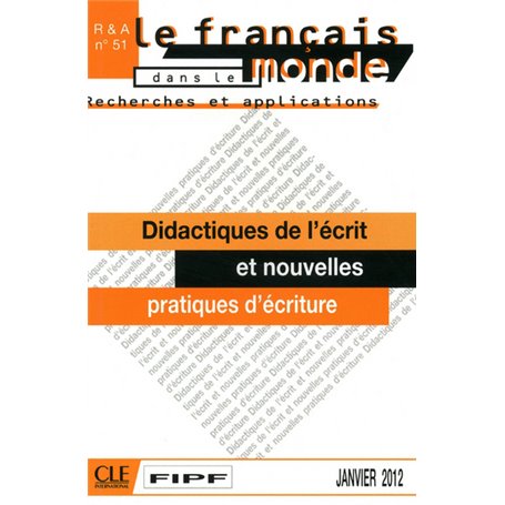 Didactique de l'ecrit, nouvelles ecritures et plurri - recherche et applications n51
