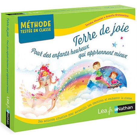 Terre de joie - Pour des enfants heureux qui apprennent mieux - Cycle 1