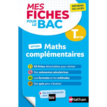 Mes fiches pour le bac - Maths complémentaires Term
