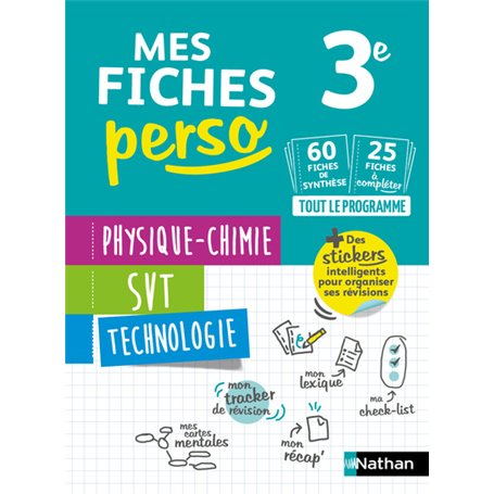 Mes fiches perso Physique Chimie SVT Technologie 3e