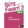Gute Fahrt 3 Neu Livre du Professeur 2018