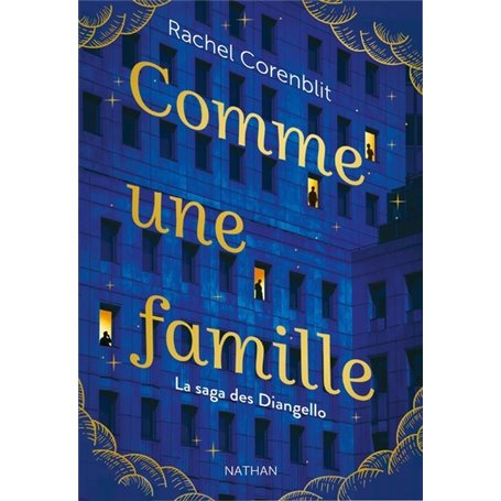 Comme une famille - La saga des Diangello