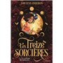 Les treize sorcières, T1 : La Voleuse de Mémoire