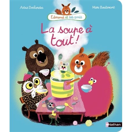 La soupe à tout!