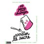 10 jours pour changer - Arrêter le sucre