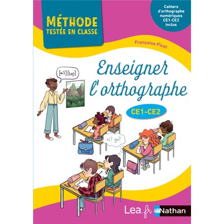Enseigner l'orthographe au CE1 et CE2