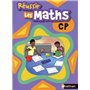 Réussir les maths CP Livre élève