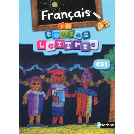 En toutes lettres - Francais CE1 Livre élève