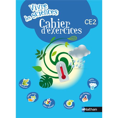 Vivre les sciences CE2 Cahier d'activités