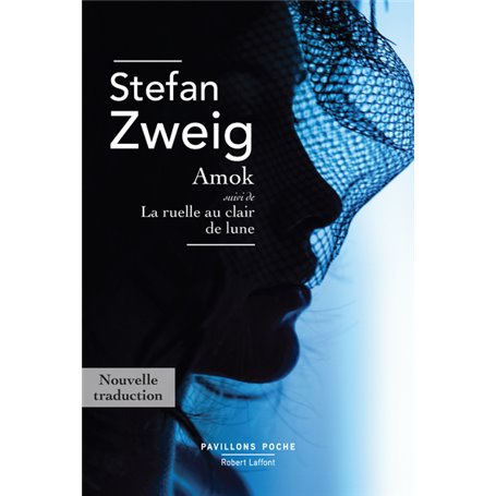 Amok - suivi de La ruelle au clair de lune