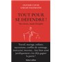 Tout pour se défendre ! Mes droits, mode d'emploi