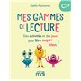 Fluence - Mes gammes de lecture CP - Cahier