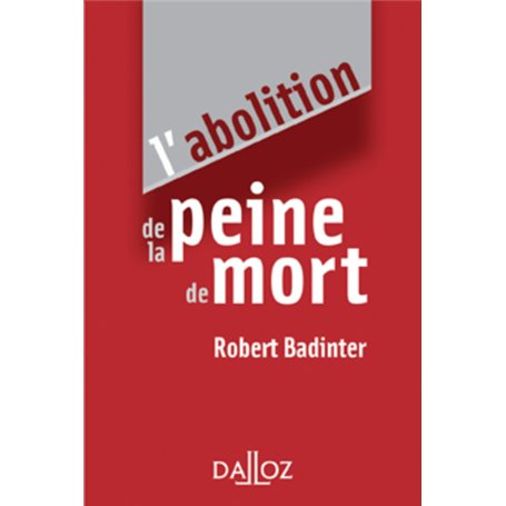L'abolition de la peine de mort