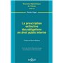 La prescription extinctive des obligations en droit public interne - Volume 145