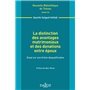 La distinction des avantages matrimoniaux et des donations entre époux - Vol 146 Essai