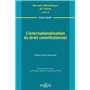 L'internationalisation du droit constitutionnel - Volume 149