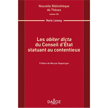 Les obiter dicta du Conseil d'État statuant au contentieux - Volume 156