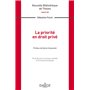 La priorité en droit privé - Volume 183