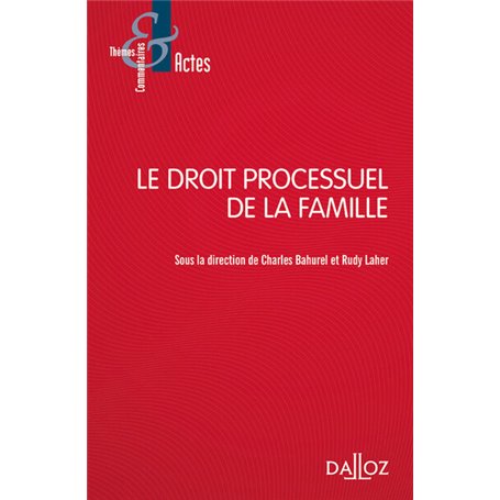 Le droit processuel de la famille