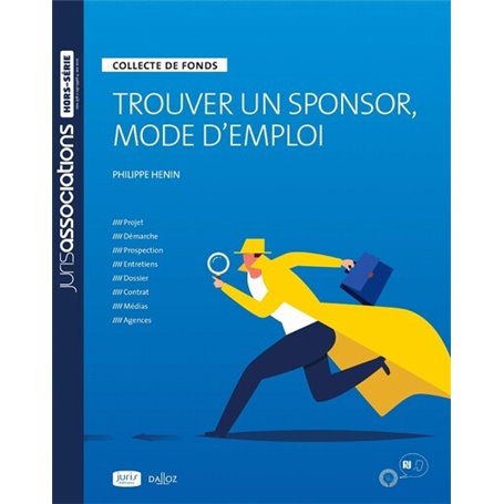 Trouver un sponsor, mode d'emploi - Collecte de fonds