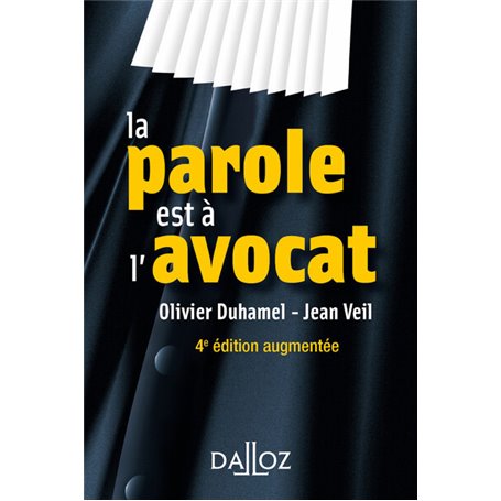 La parole est à l'avocat. 4e éd.
